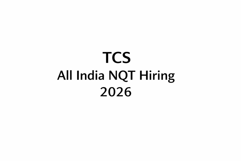 TCS All India NQT Hiring 2026