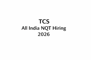 TCS All India NQT Hiring 2026